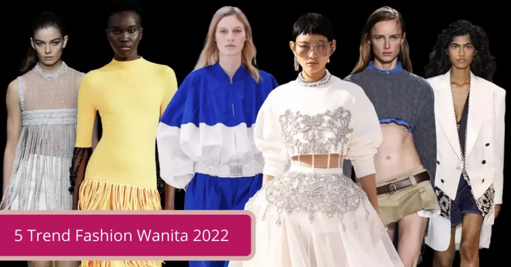 Gambar 5 Trend Fashion Wanita 2022