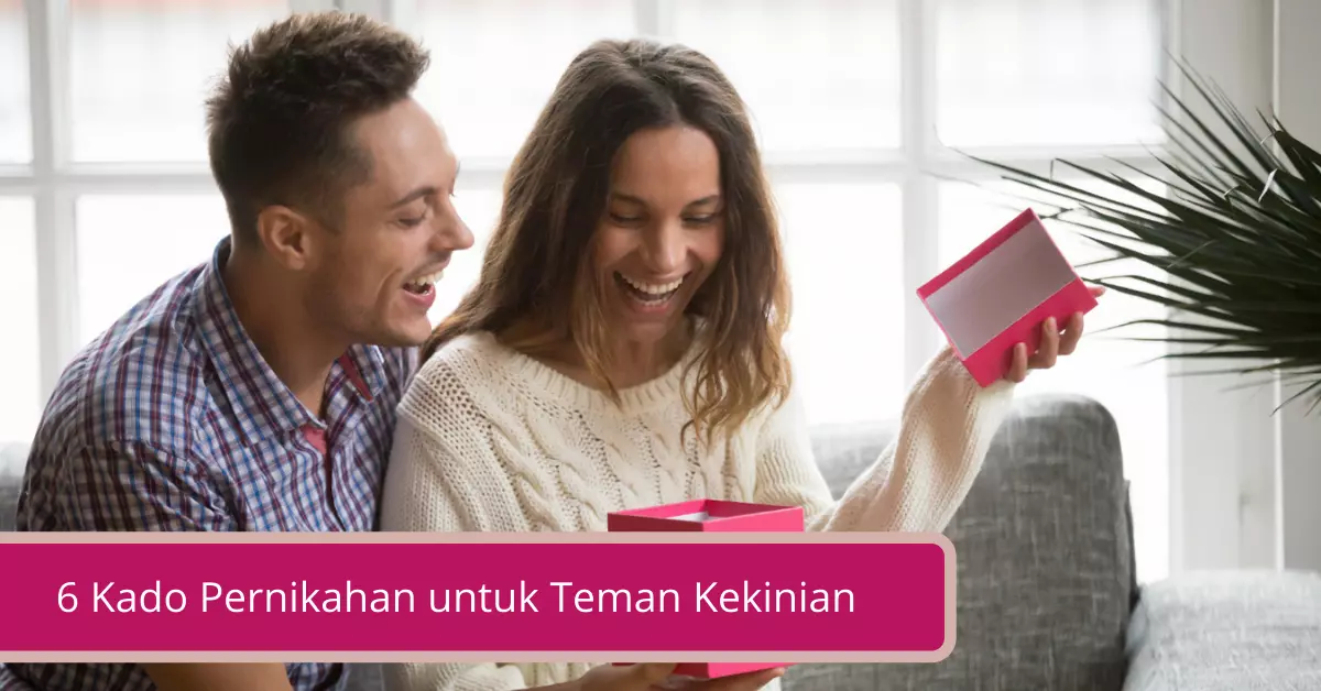 Gambar 6 Kado Pernikahan untuk Teman Kekinian