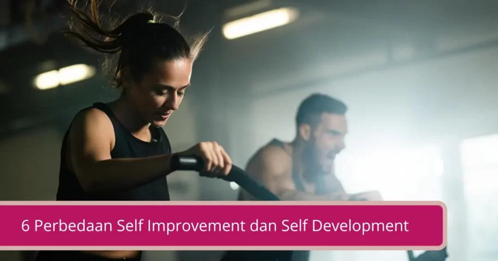 Gambar 6 Perbedaan Self Improvement dan Self Development