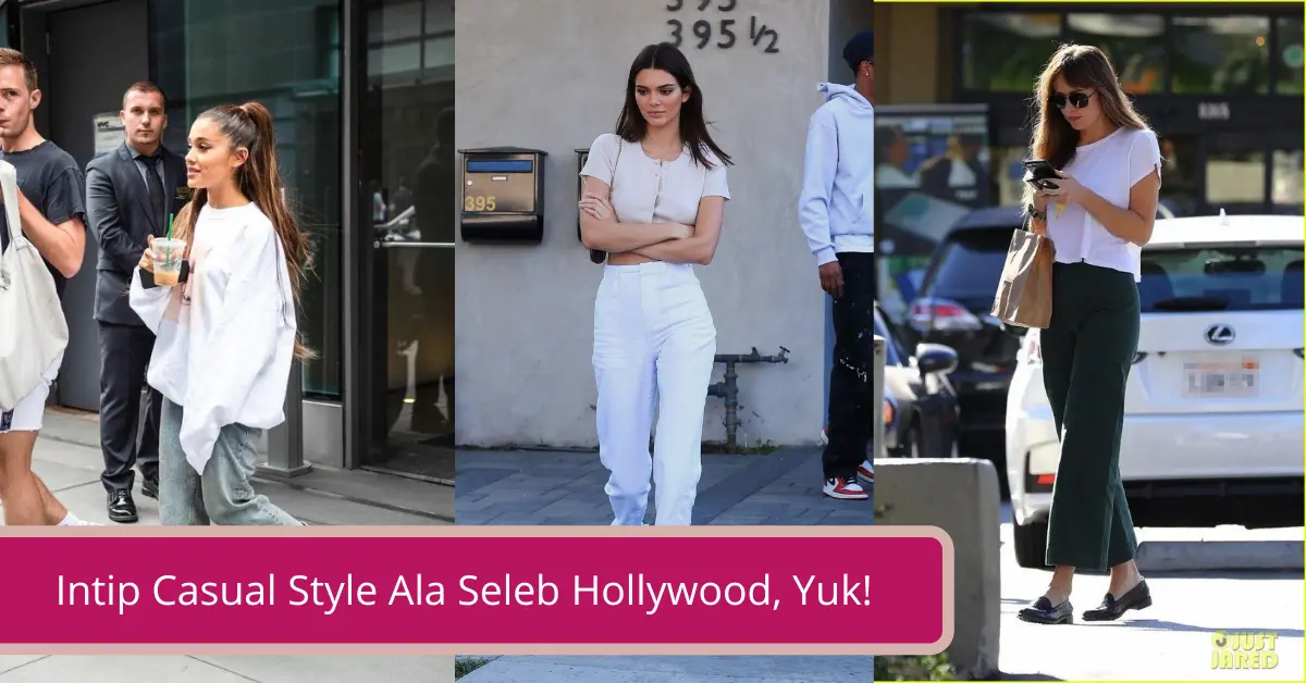 Gambar Intip Casual Style Ala Seleb Hollywood Yuk