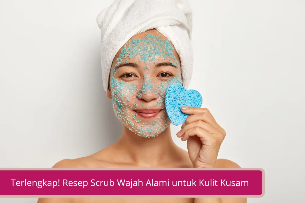 Gambar Terlengkap Resep Scrub Wajah Alami untuk Kulit Kusam