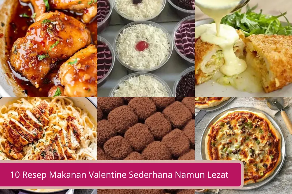 Gambar 10 Resep Makanan Valentine Sederhana Namun Lezat